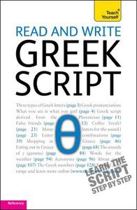 Read and write Greek script: Teach yourself di Sheila Hunt, Dennis Couniacis edito da John Murray Press