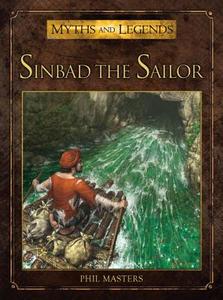 Sinbad the Sailor di Brian Degas, Phil Masters edito da Bloomsbury Publishing PLC