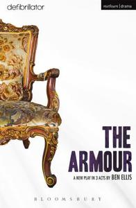 The Armour di Ben Ellis edito da BLOOMSBURY 3PL