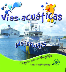 Vias Acuaticas (Waterways) di Ellen Mitten edito da Rourke Educational Media