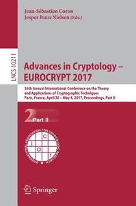 Advances in Cryptology - EUROCRYPT 2017 edito da Springer-Verlag GmbH