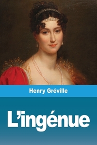 L'ingénue di Henry Gréville edito da Prodinnova