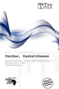 Perdue, Saskatchewan edito da Crypt Publishing