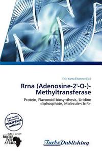 Rrna (Adenosine-2'-O-)-Methyltransferase edito da Turbspublishing