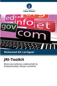 JRI-Toolkit di Mohamed Ait Lachguer edito da Verlag Unser Wissen
