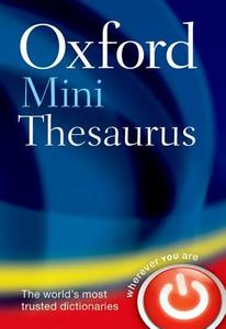 Oxford Mini Thesaurus di Dictionaries Oxford edito da Oxford University Press
