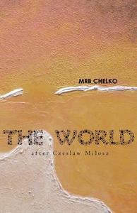 The World di Mrb Chelko edito da DREAM HORSE PR