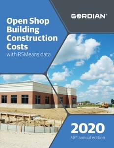 Open Shop Building Construction Costs with Rsmeans Data: 60150 edito da R S MEANS CO INC
