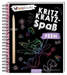 Kritzkratz-Spaß Feen edito da Ars Edition GmbH