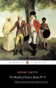 The Wealth of Nations di Adam Smith edito da Penguin Books Ltd