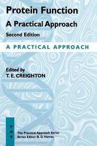 Protein Function di Creigton, Thomas E. Creighton edito da Oxford University Press