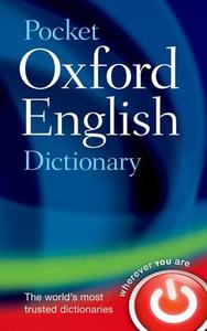 Pocket Oxford English Dictionary di Oxford Dictionaries edito da Oxford University Press