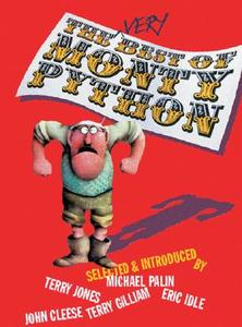 Very Best of Monty Python di John Cleese, Terry Gilliam, Eric Idle edito da Methuen Publishing Ltd