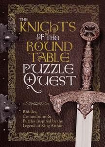 Knights of the Round Table Puzzle Quest di Richard Wolfrik Galland edito da Welbeck Publishing Group