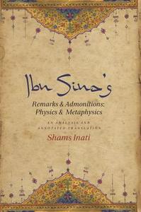 Ibn Sina's  Remarks and Admonitions:  Physics and  Metaphysics edito da Columbia University Press