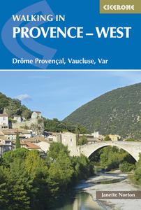 Walking in Provence - West di Janette Norton edito da Cicerone Press