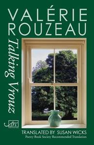 Talking Vrouz di Valerie Rouzeau edito da Arc Publications