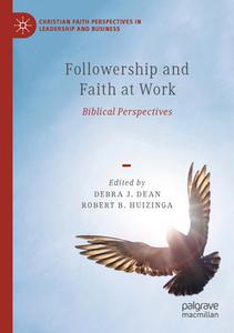 Followership and Faith at Work edito da Springer International Publishing