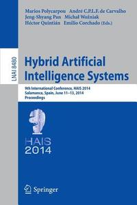 Hybrid Artificial Intelligence Systems edito da Springer International Publishing