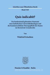 Quis iudicabit? di Winfried Schachten edito da Duncker & Humblot