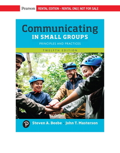 Revel for Communicating in Small Groups: Principles and Practices -- Access Card di Steven A. Beebe, John T. Masterson edito da PEARSON