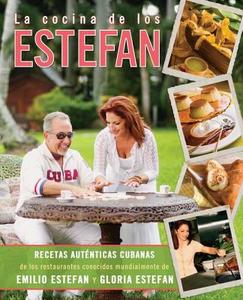 La Cocina de Los Estefan di Emilio Estefan, Gloria Estefan edito da Celebra Trade