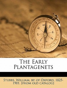 The Early Plantagenets edito da Nabu Press