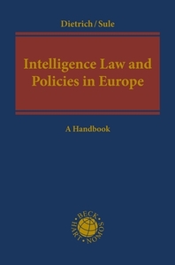 Intelligence Law And Policies In Europe edito da Bloomsbury Publishing Plc