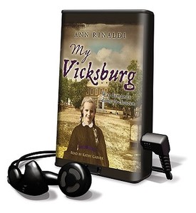 My Vicksburg [With Earbuds] di Ann Rinaldi edito da Findaway World