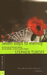 Seven Steps to Eternity di Stephen Turoff edito da Clairview Books