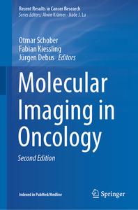 Molecular Imaging in Oncology edito da Springer International Publishing