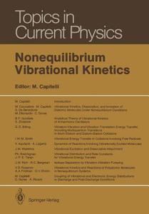 Nonequilibrium Vibrational Kinetics edito da Springer-Verlag GmbH