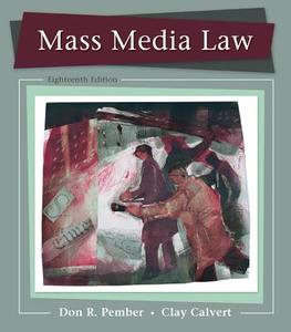 Mass Media Law di Don Calvert Pember, Clay Calvert edito da McGraw-Hill Education
