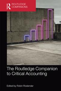 The Routledge Companion To Critical Accounting edito da Taylor & Francis Ltd