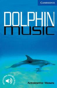 Dolphin Music Level 5 di Antoinette Moses edito da Cambridge University Press