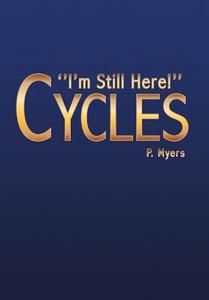 Cycles di Marion P. Myers edito da Xlibris