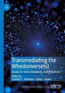 Transmediating the Whedonverse(s) edito da Springer International Publishing