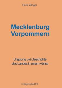 Mecklenburg Vorpommern di Horst Zänger edito da Books on Demand