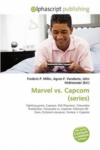 Marvel Vs. Capcom (series) edito da Vdm Publishing House