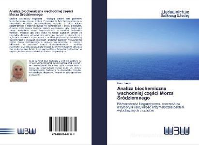 Analiza biochemiczna wschodniej czesci Morza Sródziemnego di Ilknur Tunçer edito da Wydawnictwo Bezkresy Wiedzy