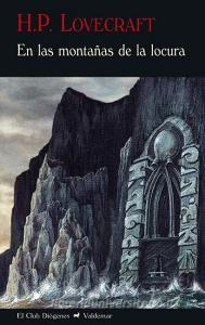 En las montañas de la locura di Howard Phillips Lovecraft, H. P. Lovecraft edito da Valdemar