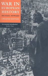 War in European History di Michael Howard edito da Oxford University Press