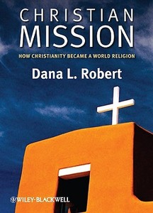Christian Mission di Robert edito da John Wiley & Sons