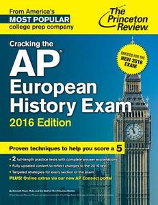 Cracking the AP European History Exam di Princeton Review edito da Random House USA Inc