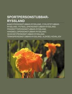 Sportpersonstubbar-ryssland: Bandyperson di K. Lla Wikipedia edito da Books LLC, Wiki Series