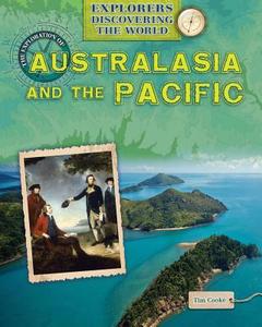 The Exploration of Australasia and the Pacific di Tim Cooke edito da Gareth Stevens Publishing
