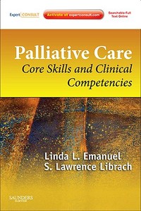 Palliative Care di Linda L. Emanuel, S. Lawrence Librach edito da Elsevier - Health Sciences Division