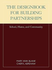 Designbook for Building Partnerships di Mary Ann Blank edito da Rowman & Littlefield Education