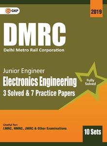 DMRC 2019 : JUNIOR ENGINEER ELECTRONICS di GKP edito da LIGHTNING SOURCE UK LTD