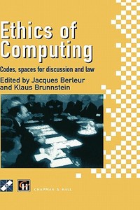Ethics of Computing di Chapman, Hall, Chapman & Hall edito da Springer US